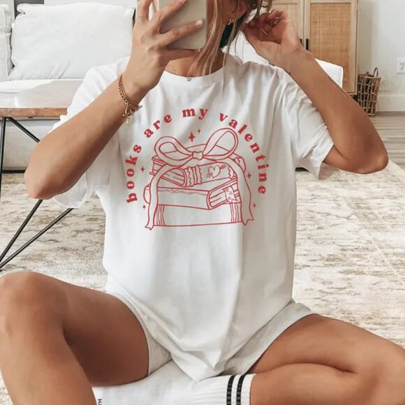 Tops - Books Are My Valentine Shirt, Graphic Book Shirt, Gift For Book Lover